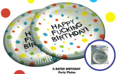 Eight 7 inch diameter plates emblazoned with Happy Fucking Birthday!