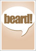 Beard Intervention Greeting Card