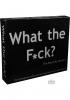 What The F*ck? - Raunchy Version