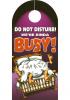 We`re Kinda Busy Door Hanger