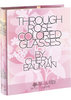 Book Smart Through Rose Colored Glasses