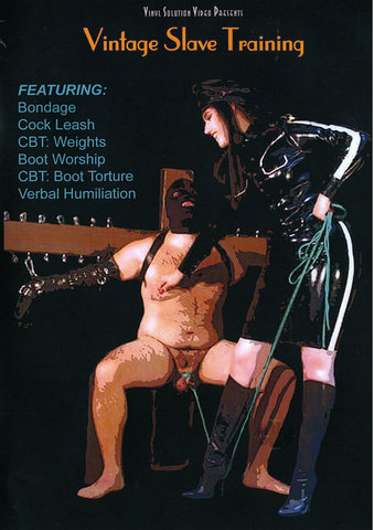 Vintage Slave Training