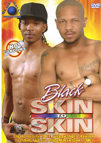 Black Skin To Skin 01