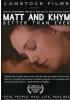 Matt And Khym Better Than Ever