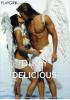 Dirty And Delicious