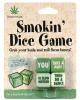 Smokin' dice game