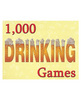 1000 Drinking Games