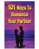 101 ways to romance . . .