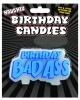 Birthday bad ass candle
