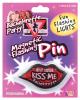 Bachelorette party magnetic flashing kiss me pin