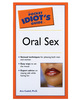 Complete idiots guide to oral sex