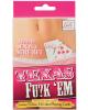 Texas fu?k 'em card game