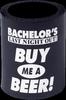 Bachelor Koozie