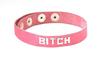 Bitch Pink CollarWd