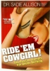 Ride 'Em Cowgirl Sex Postion Secrets